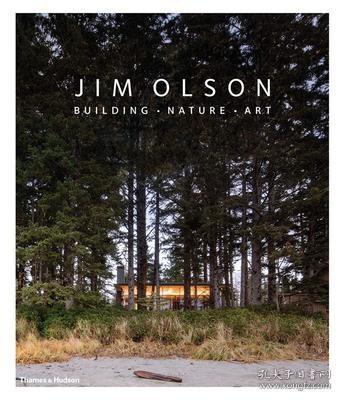 Jim Olson : Building * Nature * Art 吉姆奥尔森 进口艺术