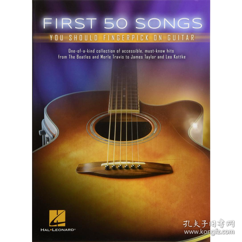 First 50 Songs You Should Fingerpick on Guitar 进口艺术 前50首歌曲你应该在吉他上指着