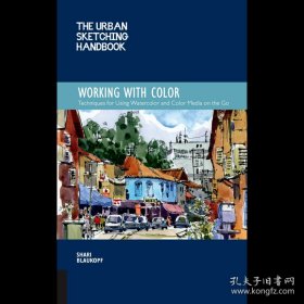 The Urban Sketching Handbook 进口艺术 城市素描手册：与色彩打交道 素描技巧教学