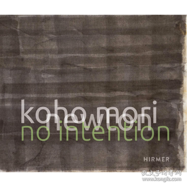 Koho Mori-Newton: No Intention 进口艺术 科霍·莫里-牛顿：无意