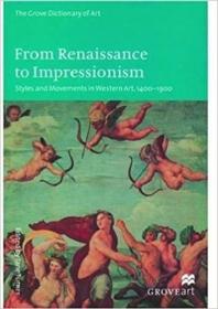 从文艺复兴到印象主义：款式和西方艺术运动 1400-1900 From Renaissance to Impressionism