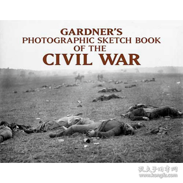 Photographic Sketch Book of the Civil War