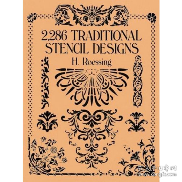 2,286 Traditional Stencil Designs(Dover Pictorial Archives)