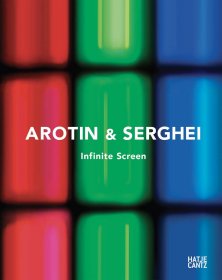 Arotin & Serghei：无限屏幕 Arotin & Serghei：Infinite Screen 原版艺术画册