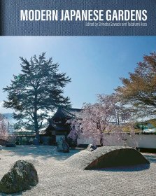 Modern Japanese Gardens 进口艺术 现代日本园林