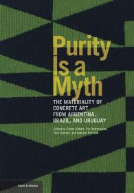 Purity Is A Myth:The Materiality Of C 进口艺术 纯度是一个神话