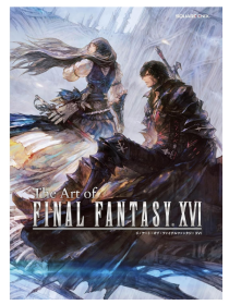 画集 FF16 最终幻想16 官方艺术设定集 美术原画集 The Art of FINAL FANTASY XVI 日文原版画集 SQUARE ENIX