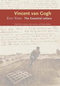 你永远的朋友 进口艺术 EVER YOURS: THE ESSENTIAL LETTERS Vincent Van Gogh Yale University Press