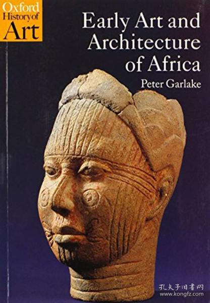 Early Art and Architecture of Africa (Oxford History of Art)