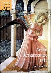 Art in Renaissance Italy 1350-1500 进口艺术 文艺复兴时期意大利的艺术1350-1500