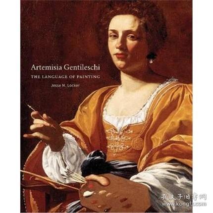 Artemisia Gentileschi 进口艺术 阿特米谢简特内斯基 绘画的语言