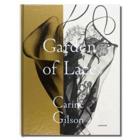 Garden of Lace 内衣设计师卡琳吉尔森 蕾丝花园 进口艺术 服装设计