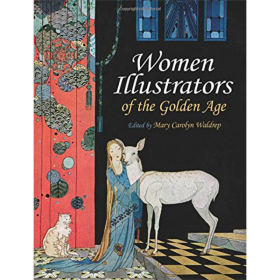 Women Illustrators of the Golden Age(POD)