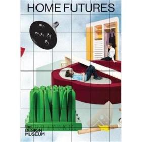 家居未来 Home Futures 后现代未来主义家居设计 英文原版室内设计