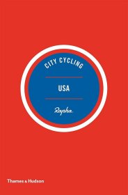 美国城市自行车赛:洛杉矶、纽约、芝加哥、旧金山塔帕布兰达 City Cycling USA: Los Angeles, New York, Chicago, San Francisco