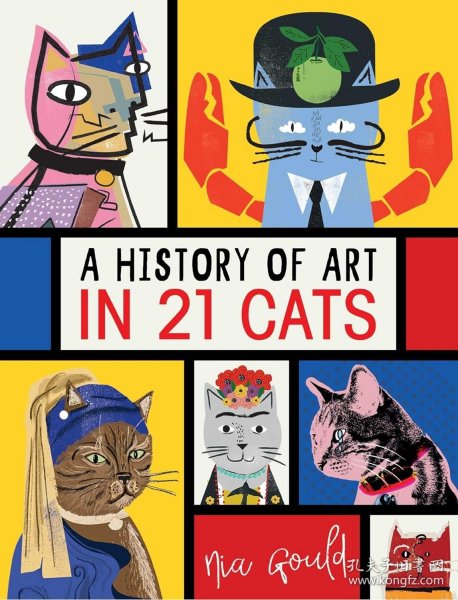A History of Art in 21 Cats 进口艺术 21只猫带你看艺术史 Andrews McMeel Publishing