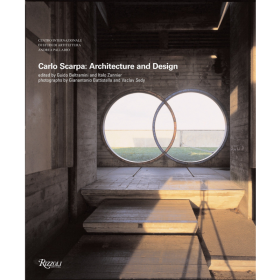 Carlo Scarpa：Architecture and Design