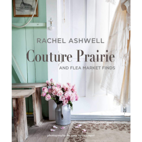 Rachel Ashwell Couture Prairie  雷切尔阿什韦尔的田园风室内设计 进口艺术