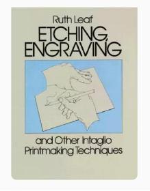 Etching Engraving and Other Intaglio Printmaking Techniques 进口艺术 蚀刻 雕刻雕刻其他印刷技术