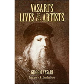 Vasari's Lives of the Artists 进口艺术 瓦萨里的《艺术家传》