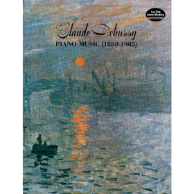 Claude Debussy Piano Music 进口艺术 克劳德德彪西钢琴曲1888-1905