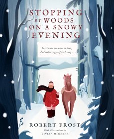 Vivian Mineker Stopping By Woods on a Snowy Evening 雪夜的树林 英文原版 儿童绘本故事书 精装精品绘本 进口