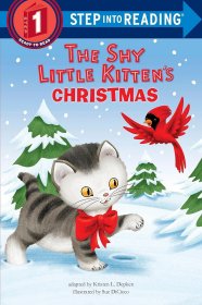 兰登阅读进阶1害羞的小猫咪的圣诞节 Step into Reading R Step 1 Shy Little Kitten'S Christmas  英文儿童绘本