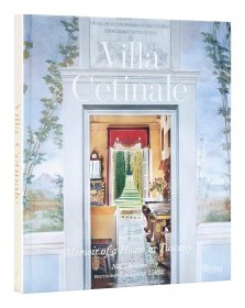Villa Cetinale: Memoir of a House in Tuscany 进口艺术 塞蒂纳莱别墅