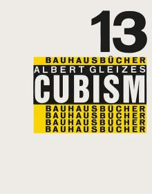 Cubism: Bauhausbucher 13 进口艺术 立体主义： 包豪斯之书13