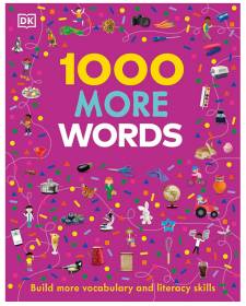 DK 1000 More Words DK 更多的1000词  英文原版 儿童单词学习图画书 精装进口图书 5-7岁 词汇书 儿童语言技能