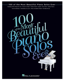 100 of the Most Beautiful Piano Solos Ever 100個美麗的鋼琴獨奏
