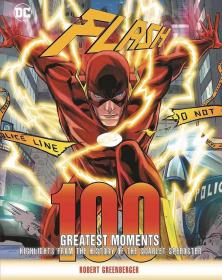 Flash: 100 Greatest Moments:《闪电侠: 100个伟大的时刻》精半瓶现货