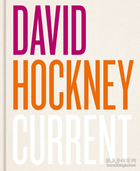 David Hockney：Current