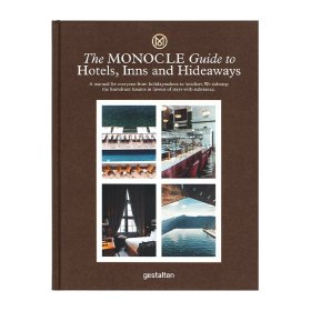 英文版 The Monocle Guide to Hotels, Inns and Hideaways 酒店指南 度假者、酒店经营者指南手册 介绍了100家受欢迎酒店