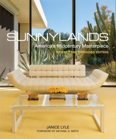 Sunnylands: Americas Midcentury Masterpiece  Sunnylands：美国的中世纪杰作