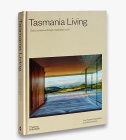 Tasmania Living 塔斯马尼亚生活