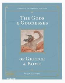 古希腊罗马诸神：古典万神殿指南The Gods and Goddesses of Greece and Rome