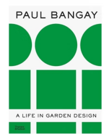 保罗·班盖：园林设计生涯 Paul Bangay: A Life in Garden Design 园林景观