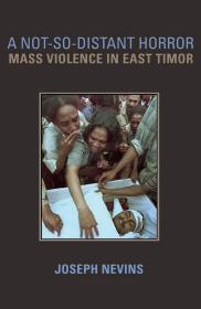 A Not-So-Distant Horror: Mass Violence in East Timor