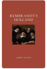 Rembrandt's Holland 生活与艺术油画