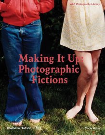 Making It Up: Photographic Fictions 早期摄影作品到当代摄影作品回顾 艺术摄影画册