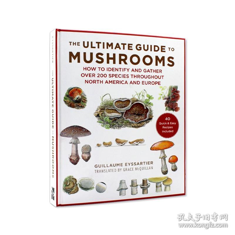 英文原版 The Ultimate Guide to Mushrooms 蘑菇终极指南 识别收集遍布北美和欧洲的200多种蘑菇