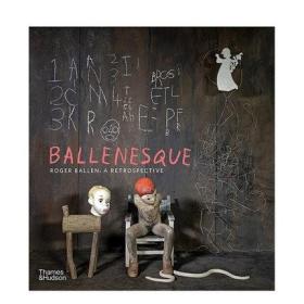 英文版 Ballenesque Roger Ballen 罗杰·拜伦：回顾 平装 建筑设计