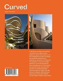 英文原版  曲面建筑 Curved: Bending Architecture 圆弧波浪形状建筑设计