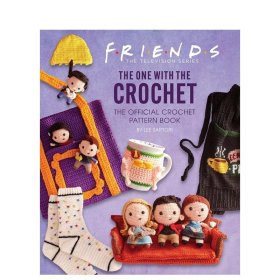 老友记：官方钩针编织书Friends: The One with the Crochet: The Official Crochet Pattern Book