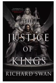 The Justice Of Kings 国王的正义 Richard Swan 行动阴谋和魔法的碰撞