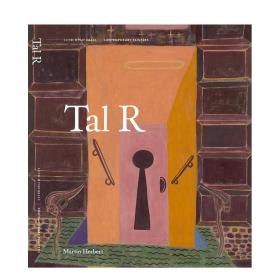 Contemporary Painters Series】Tal R，Tal R作品集博物馆展览艺术收藏