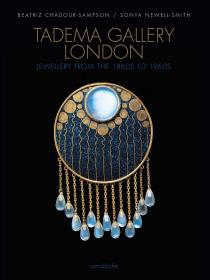 现货  原版  Tadema Gallery London: Jewellery from the 1860s to 1960s  伦敦塔德玛画廊 19世纪60年代至20世纪60年代的珠宝首饰