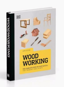 DK木工完整手册 Woodworking The Complete Step-by-Step Manual DK 家居生活