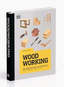 DK木工完整手册 Woodworking The Complete Step-by-Step Manual  DK 家居生活